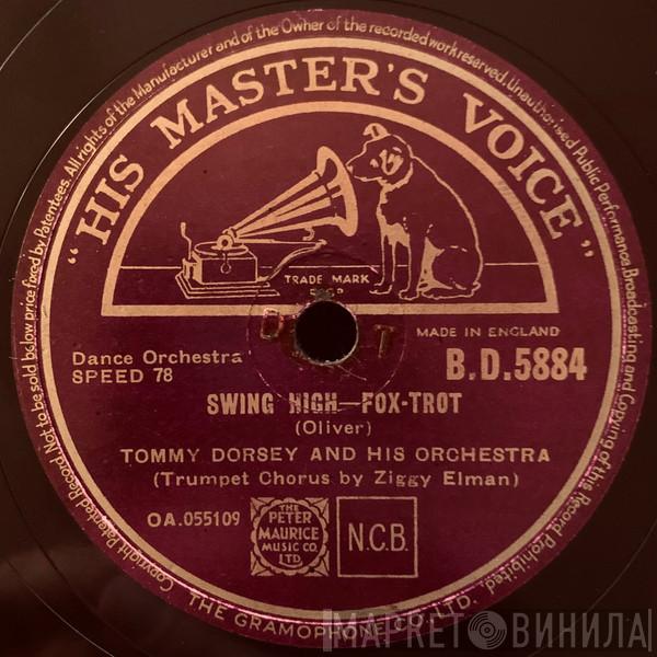  Tommy Dorsey And His Orchestra  - Swing High / Opus No. 1