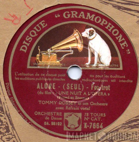  Tommy Dorsey And His Orchestra  - The Music Goes Round And Around / Alone