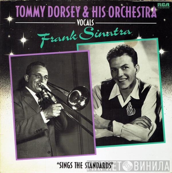 Tommy Dorsey And His Orchestra, Frank Sinatra - Sings The Standards