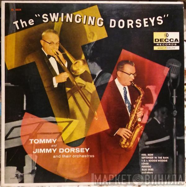 , Tommy Dorsey And His Orchestra  Jimmy Dorsey And His Orchestra  - The "Swinging Dorseys"