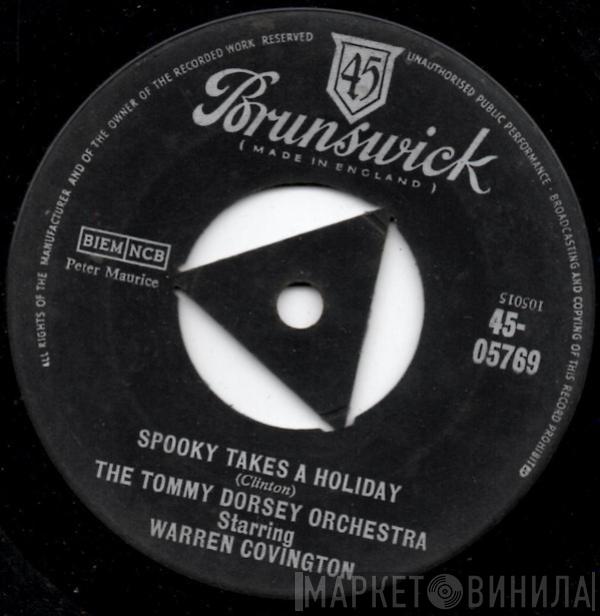 Tommy Dorsey And His Orchestra - Spooky Takes A Holiday