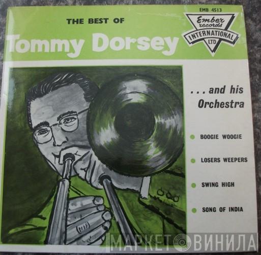 Tommy Dorsey And His Orchestra - The Best Of Tommy Dorsey