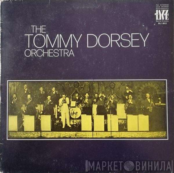 Tommy Dorsey And His Orchestra - Tommy Dorsey And His Orchestra