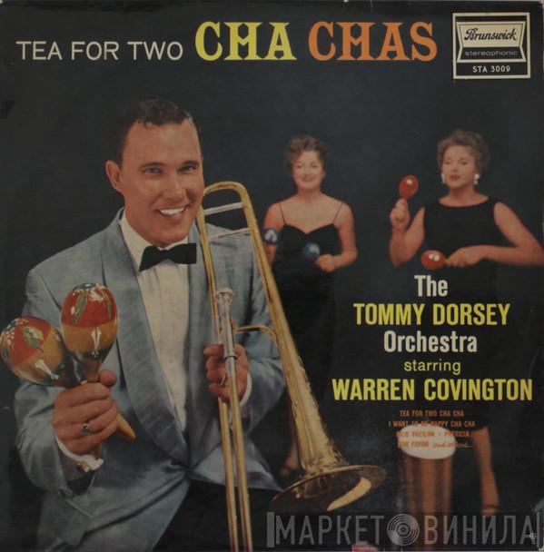 Tommy Dorsey And His Orchestra, Warren Covington - Tea For Two Cha Chas