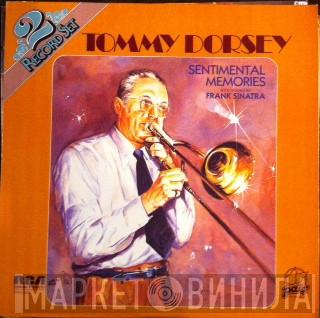 Tommy Dorsey - Sentimental Memories