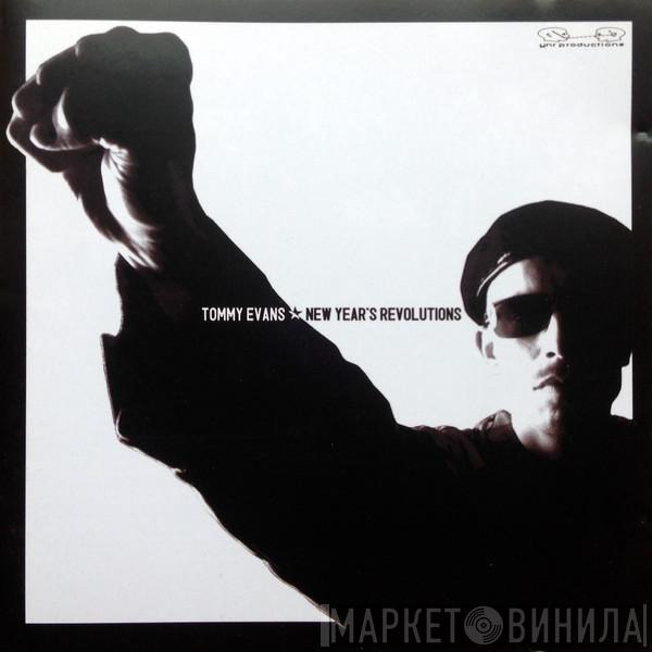 Tommy Evans - New Years Revolutions
