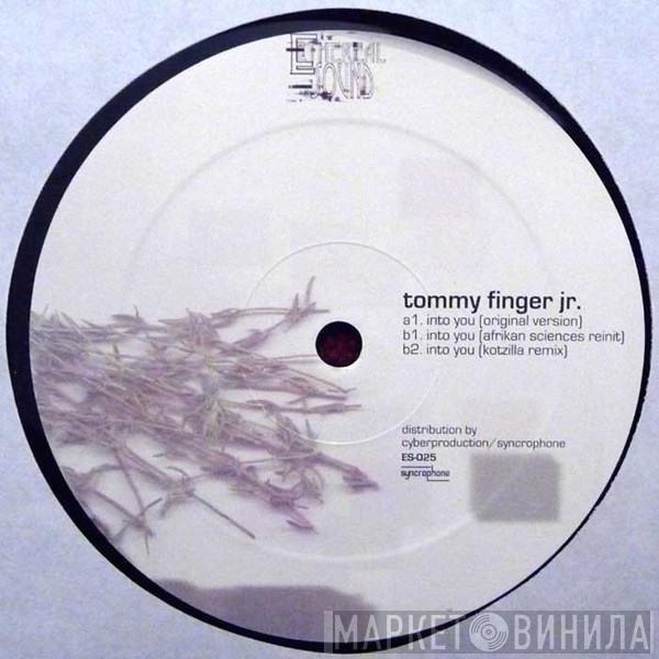 Tommy Finger Jr. - Into You