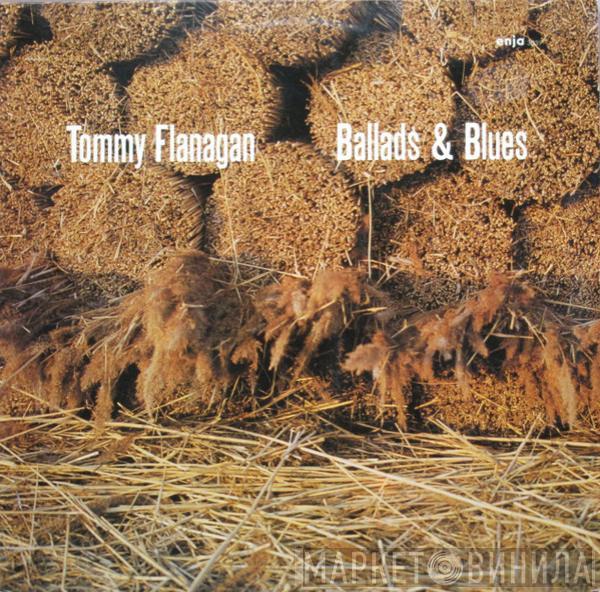 Tommy Flanagan - Ballads & Blues