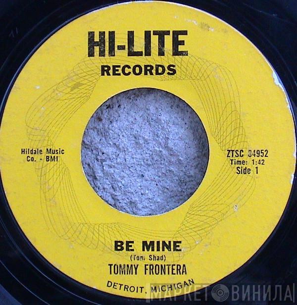 Tommy Frontera - Be Mine