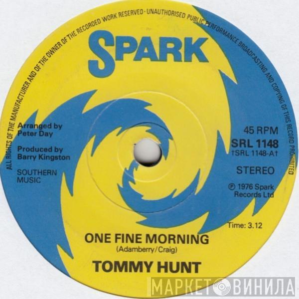 Tommy Hunt - One Fine Morning