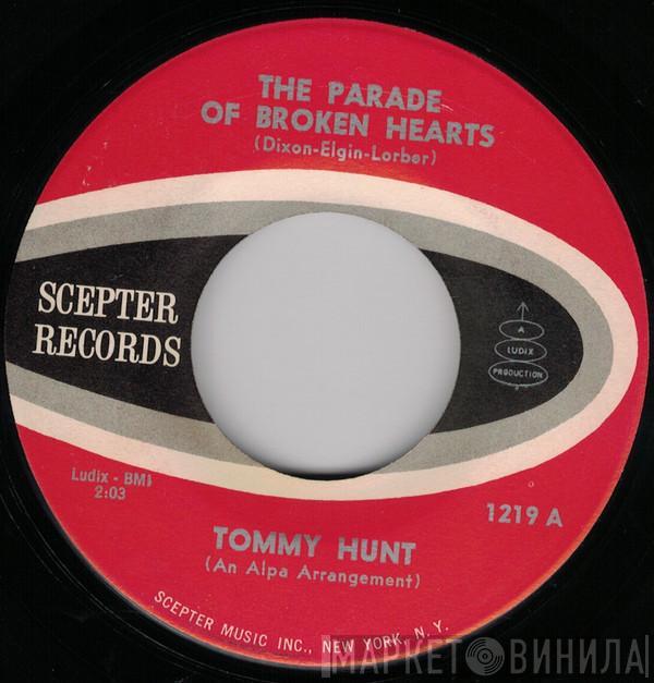 Tommy Hunt - The Parade Of Broken Hearts