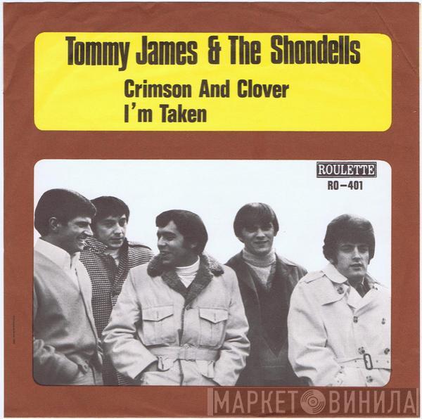  Tommy James & The Shondells  - Crimson And Clover / I'm Taken