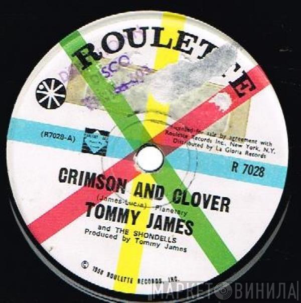  Tommy James & The Shondells  - Crimson And Clover / I'm Taken