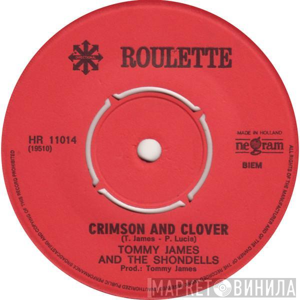  Tommy James & The Shondells  - Crimson And Clover / I'm Taken