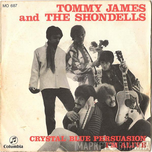 Tommy James & The Shondells - Crystal Blue Persuasion / I'm Alive