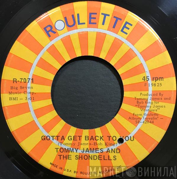 Tommy James & The Shondells - Gotta Get Back To You