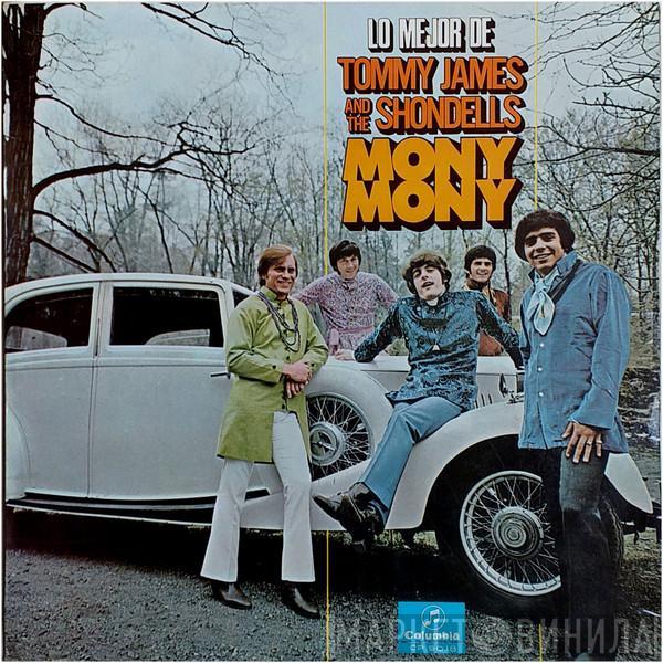 Tommy James & The Shondells - Lo Mejor De Tommy James & The Shondells - Mony Mony