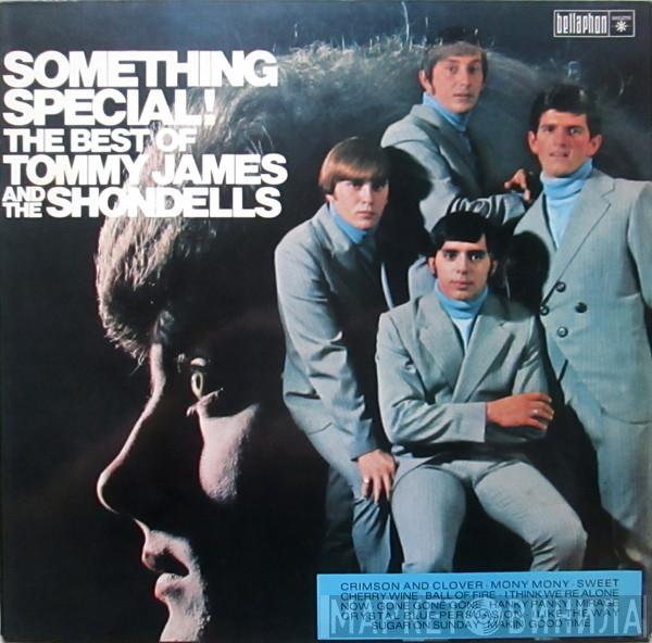 Tommy James & The Shondells - Something Special! The Best Of Tommy James And The Shondells