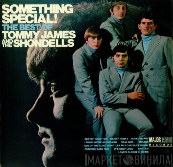 Tommy James & The Shondells - Something Special! The Best Of Tommy James And The Shondells