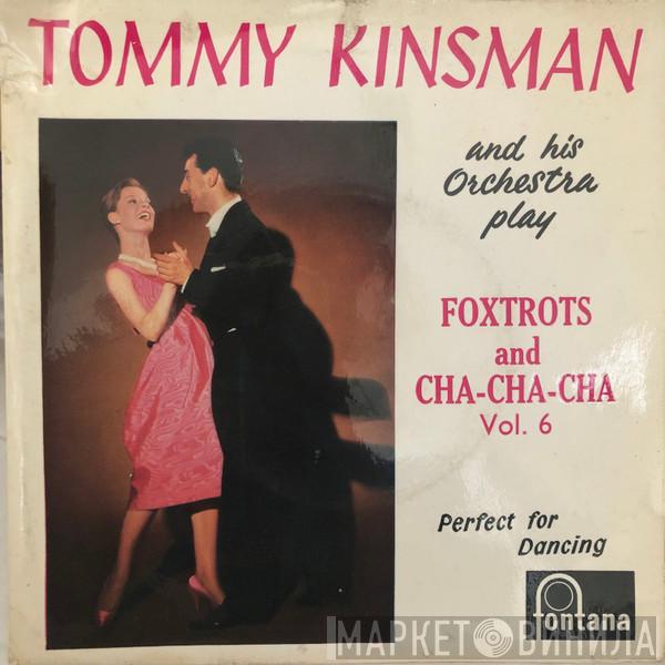 Tommy Kinsman And His Orchestra - Foxtrots And Cha-Cha-Cha
