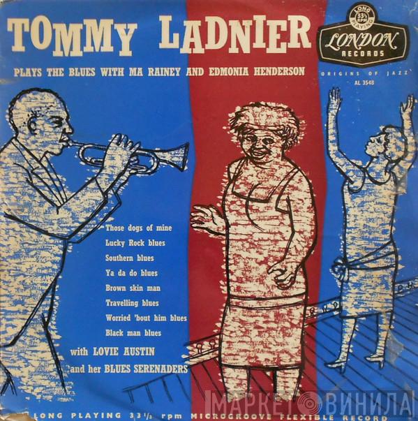  Tommy Ladnier  - The Blues With Ma Rainey And Edmonia Henderson
