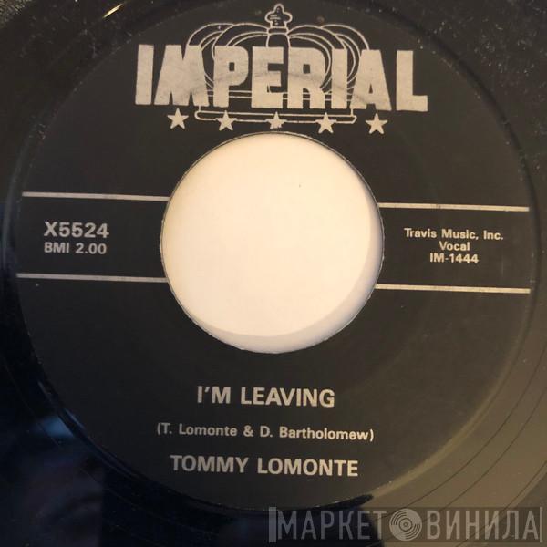 Tommy Lomonte - Yeah, Yeah, Yeah / I'm Leaving