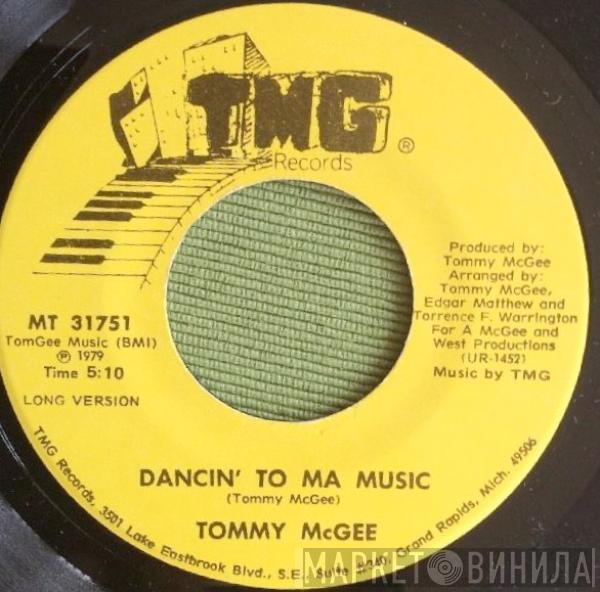  Tommy McGee  - Dancin' To Ma Music