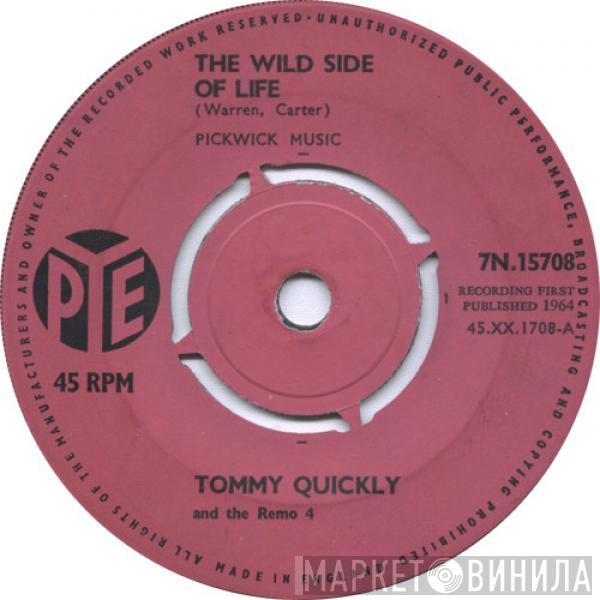 Tommy Quickly, The Remo Four - The Wild Side Of Life