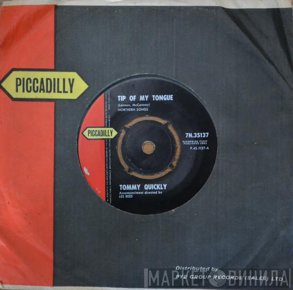 Tommy Quickly - Tip Of My Tongue