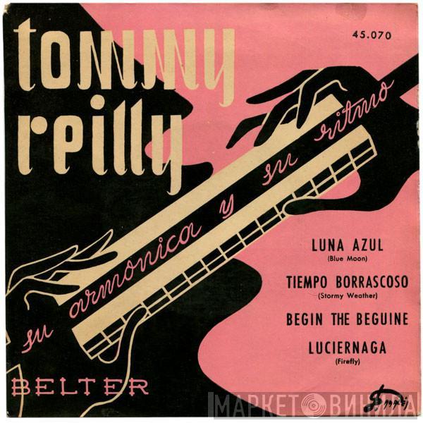 Tommy Reilly - Tommy Reilly Su Armonica Y Su Ritmo