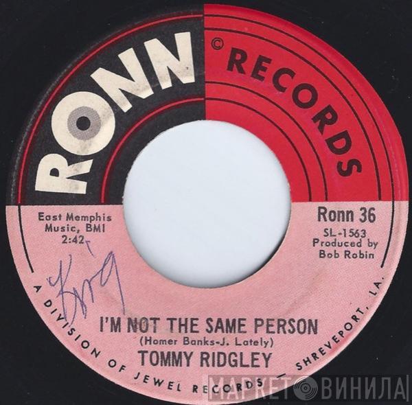 Tommy Ridgley - I'm Not The Same Person / In The Same Old Way