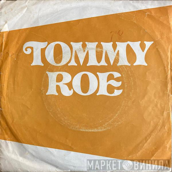  Tommy Roe  - Dizzy / The You I Need