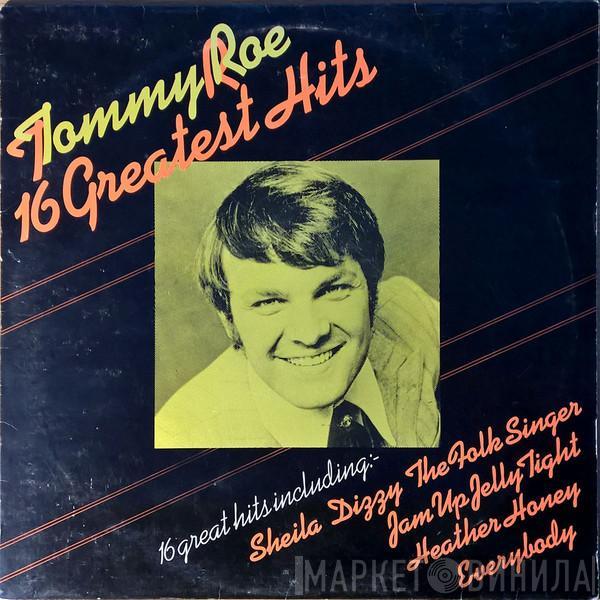 Tommy Roe - 16 Greatest Hits