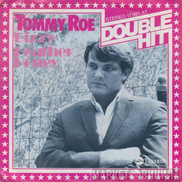 Tommy Roe - Dizzy / Heather Honey