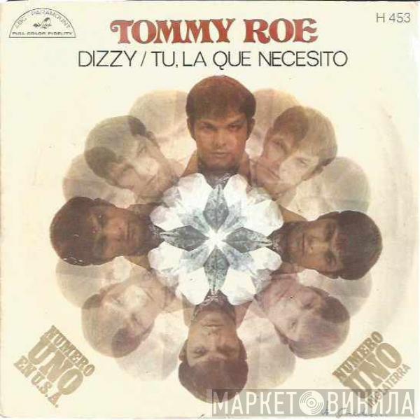 Tommy Roe - Dizzy / Tu, La Que Necesito