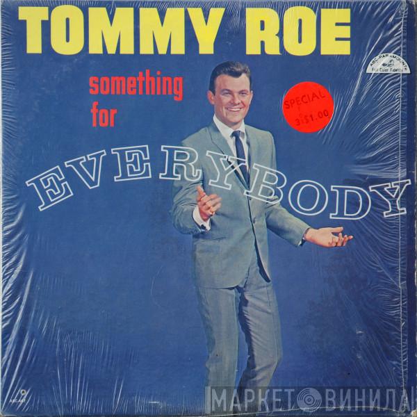  Tommy Roe  - Something For Everybody