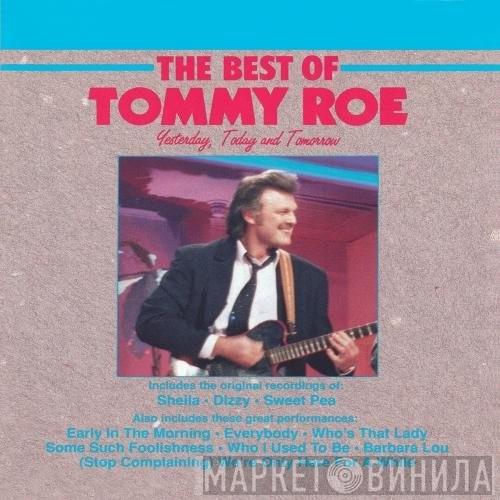  Tommy Roe  - The Best Of Tommy Roe (Yesterday, Today And Tomorrow)