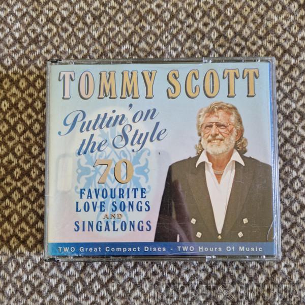 Tommy Scott - Puttin' On The Style. 70 Favourite Love Songs And Singalongs
