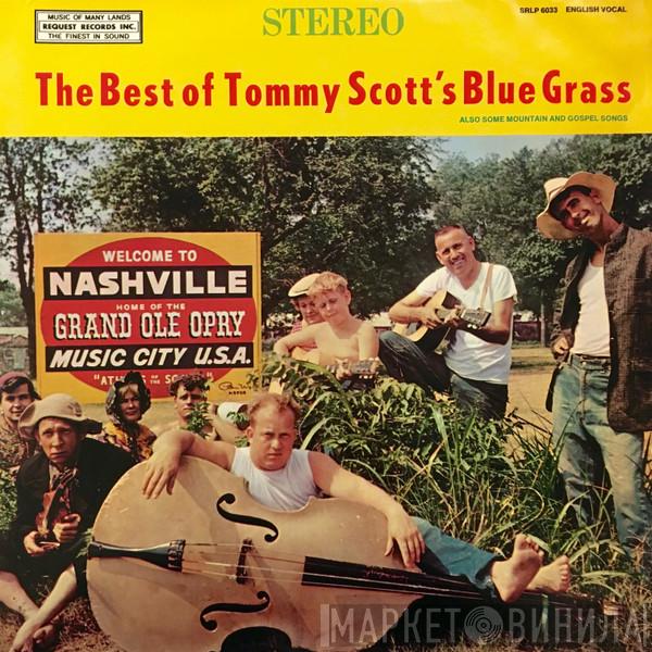 Tommy Scott  - The Best Of Tommy Scott's Blue Grass