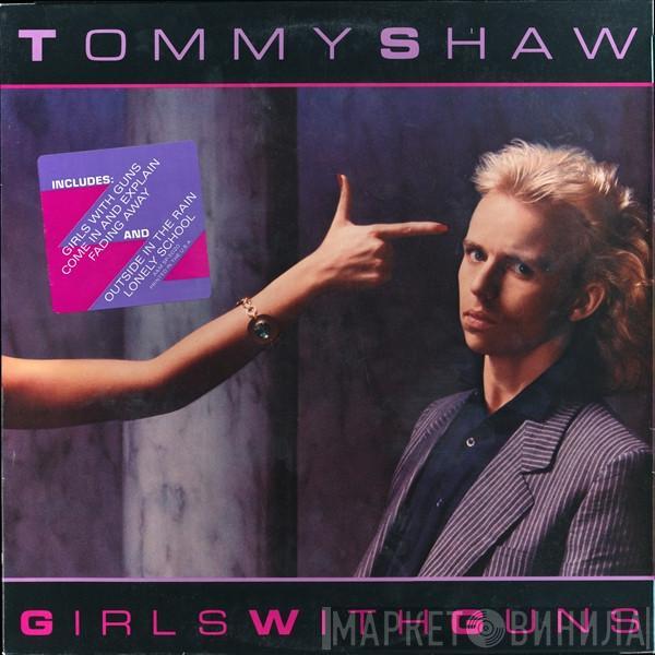 Tommy Shaw - Girls With Guns