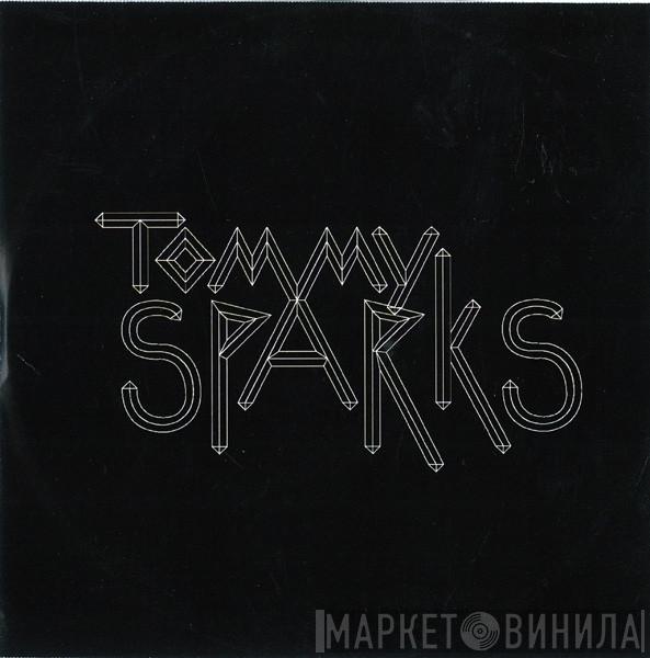Tommy Sparks - I'm A Rope