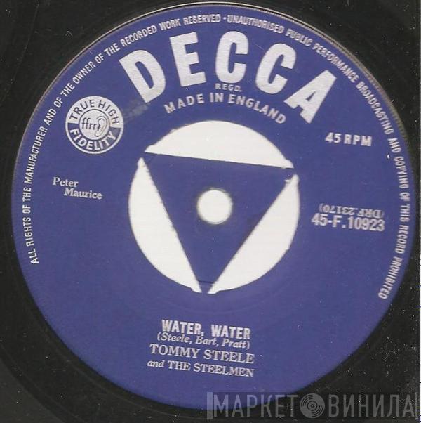 Tommy Steele And The Steelmen - Water, Water