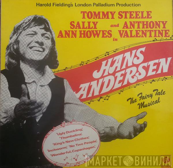 Tommy Steele, Sally Ann Howes, Anthony Valentine - Hans Andersen