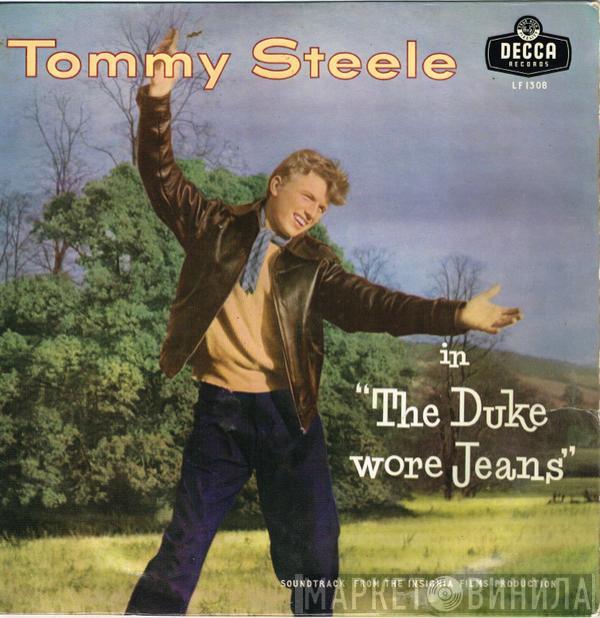 Tommy Steele - The Duke Wore Jeans