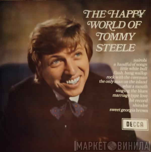 Tommy Steele - The Happy World Of Tommy Steele