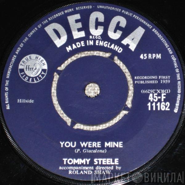 Tommy Steele - You Were Mine