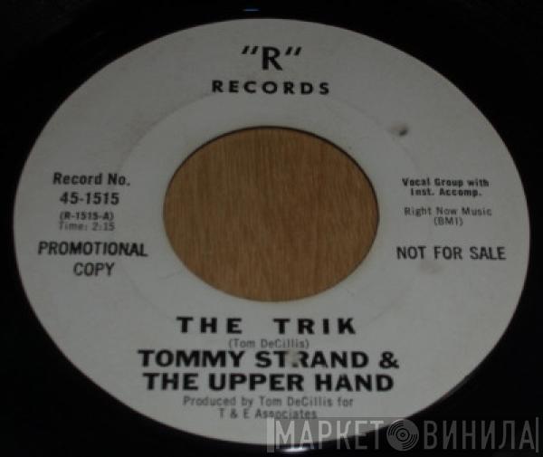 Tommy Strand, The Upper Hand - The Trik