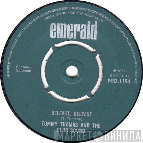 Tommy Thomas, Clubsound - The Professionals / Belfast, Belfast
