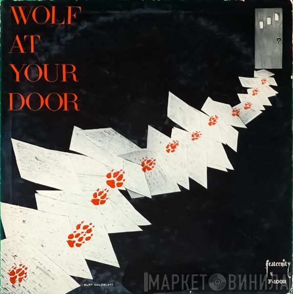 Tommy Wolf - Wolf At Your Door