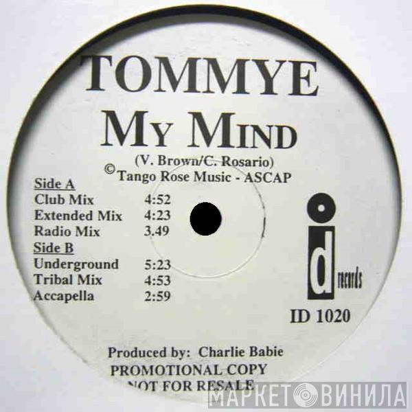 Tommye - My Mind